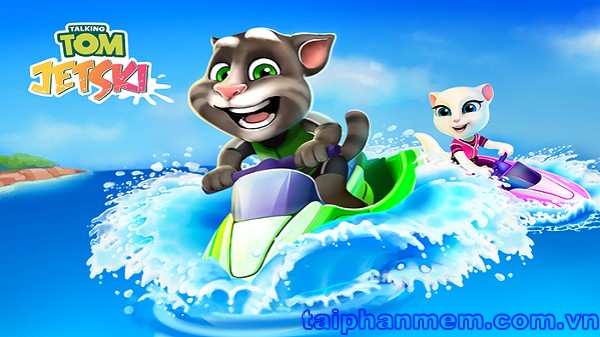 Talking Tom Jetski game lái mô tô nước cùng mèo Tom cho Android