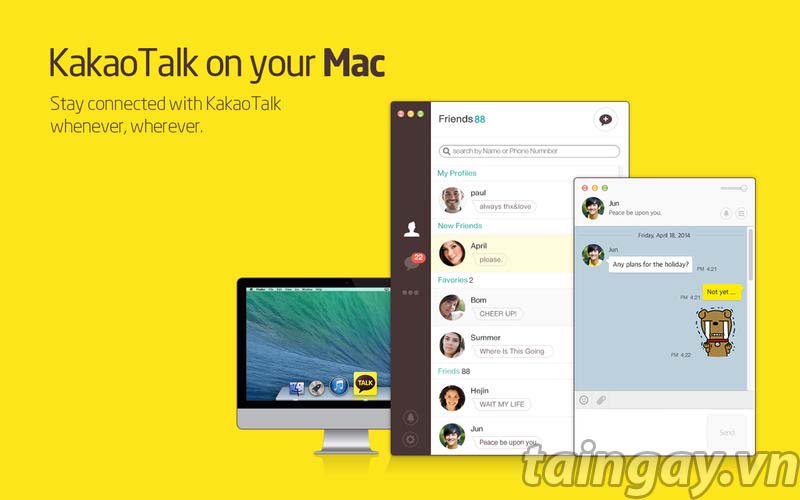 Download the free app Kakao talk 