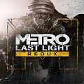 Metro: Last Light Redux - Siêu phẩm FPS sinh tồn thời hậu tận thế