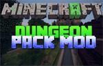 Dungeon Pack Mod - Mod bổ sung nhiều hầm ngục, boss, item mới