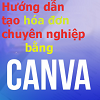 Hướng dẫn tạo hóa đơn chuyên nghiệp bằng Canva