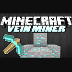 Vein Miner Mod - Mod hỗ trợ đi mine, khai thác tài nguyên nhanh