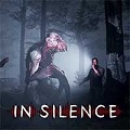 In Silence - Game kinh dị Sự im lặng chết chóc