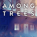 Among Trees - Game sinh tồn đồ họa tuyệt đẹp