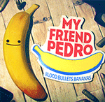 My Friend Pedro - Game bắn súng 1 mình chống lại mafia