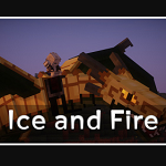 Ice and Fire Mod - Mod huấn luyện rồng chiến đấu trong Minecraft