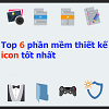 Top 6 phần mềm thiết kế icon tốt nhất